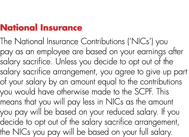 National Insurance The National Insurance Contributions (‘NICs’) you pay as an employee are based on your earnings af...