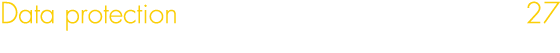 Data protection 27
