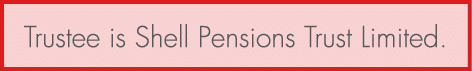 Trustee is Shell Pensions Trust Limited.